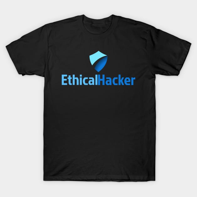 Ethical Hacker T-Shirt by Cyber Club Tees